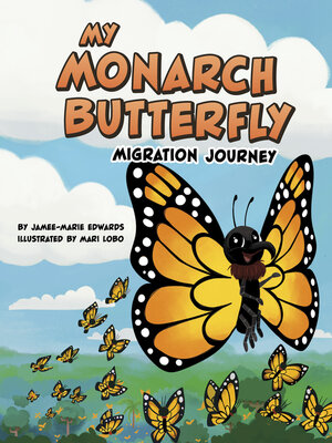 cover image of My Monarch Butterfly Migration Journey
